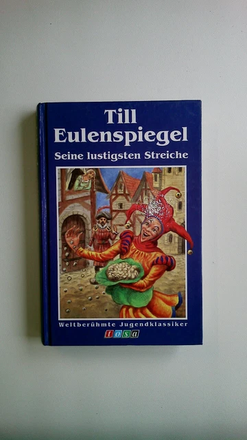 58308 MARGIT PFLAGNER TILL EULENSPIEGEL UND SEINE LUSTIGEN STREICHE HC