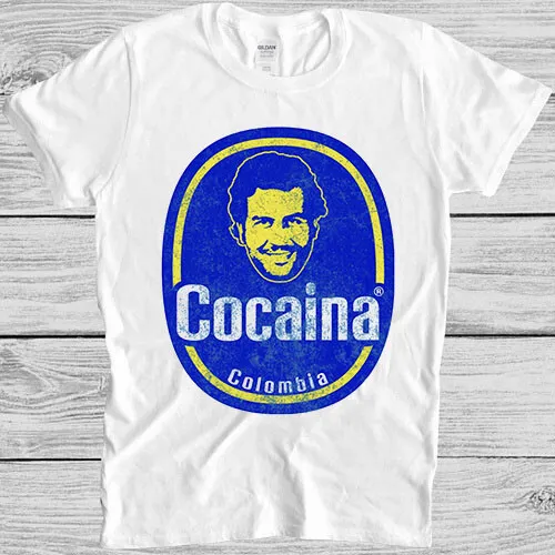 Maglietta divertente Pablo Escobar Colombia Cocaina Narcos regalo 1179