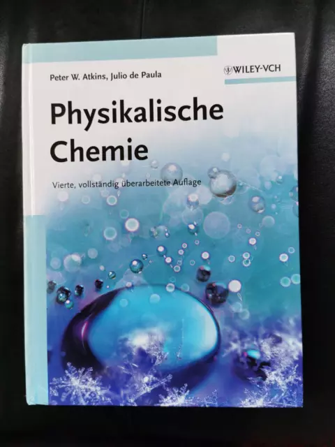 Peter W. Atkins, Julio de Paula – Physikalische Chemie 4. Auflage Wiley-VCH