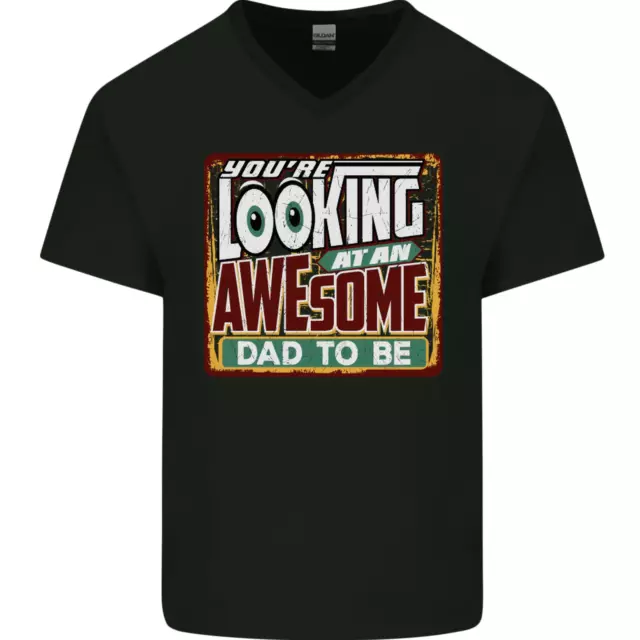 An Awesome Dad to Be New Daddy Baby Mens V-Neck Cotton T-Shirt