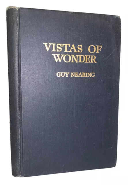 Firmado, Guy Nearing, 1921 ,Primero Edición, Vistas De Wonder, Poesía Colección