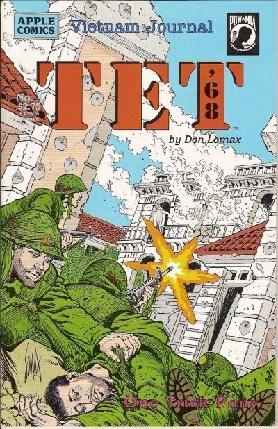 Vietnam Journal Tet  '68 3 Don Lomax Nam One Trick Pony 1992 1st NM