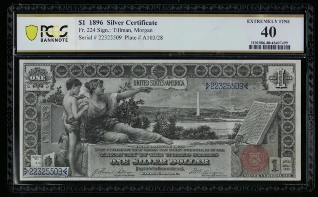SC 1896 $1 Fr.224 Educational Silver Certificate PCGS 40 EXTREMELY FINE (509)