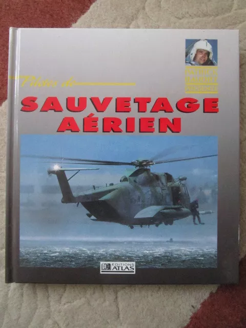 Baudry Smith Pilote Sauvetage Aerien Air Rescue Sar Uscg Navy Army Usaf Canada