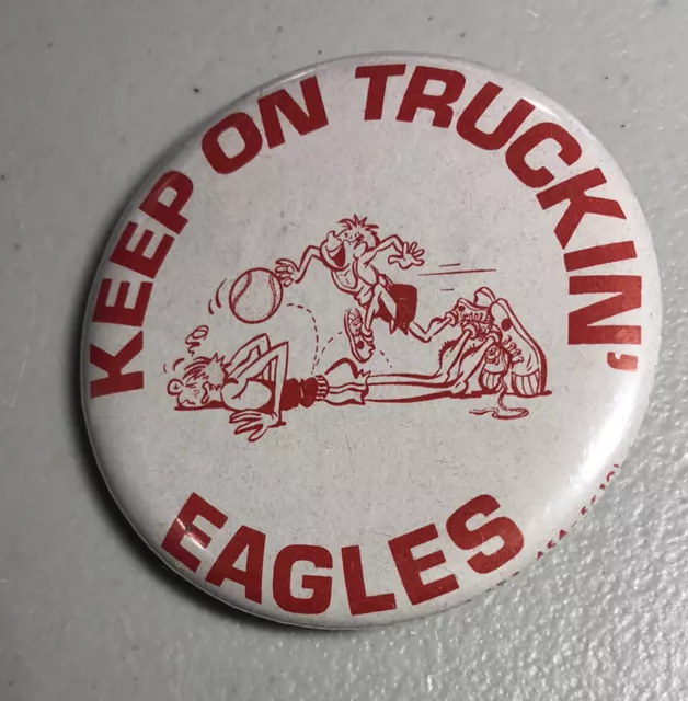 Grace Eagles Keep On Truckin’ High School Vintage Lapel Button Pin Badge Pinback