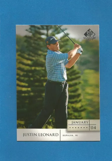 Justin Leonard 2004 SP Signature Upper Deck UD Golf #9 (MINT) PGA TOUR