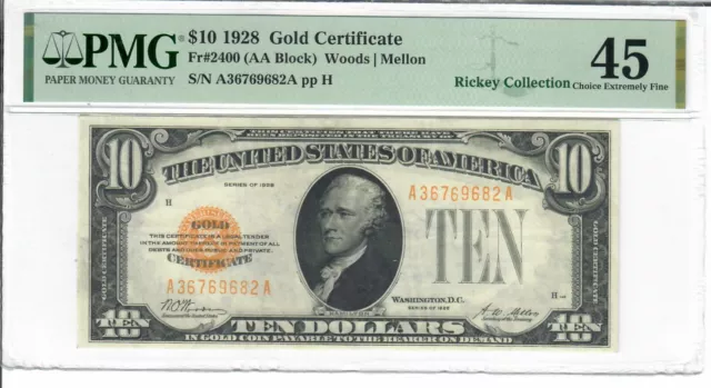 1928 $10 Gold Certificate PMG 45 Ch Extremely Fine  Fr. 2400