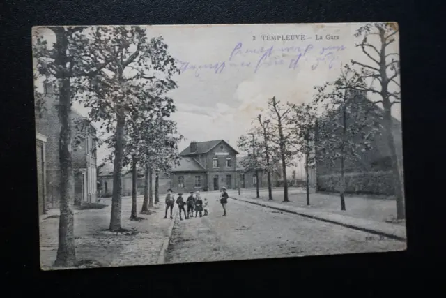 AK cpa Templeuve La Gare 1915