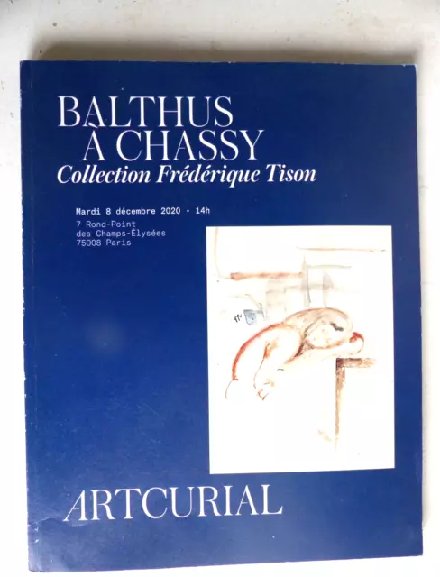Catalogue de vente Artcurial  Balthus à Chassy : Collection Frédérique Tison