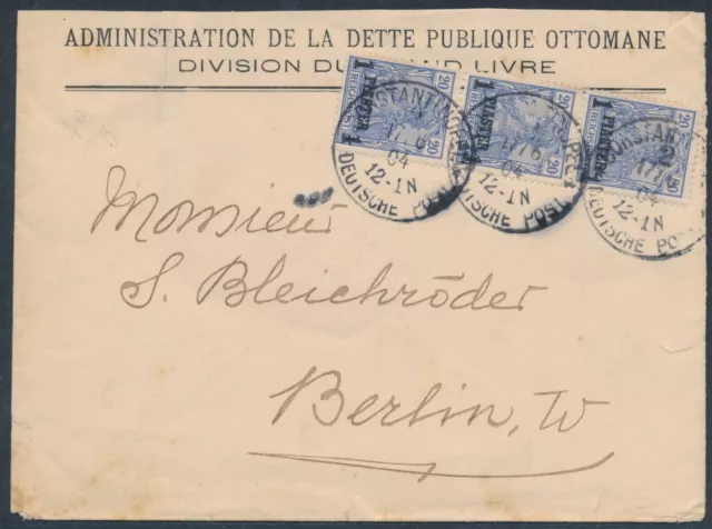 DP Türkei Germania MeF Brief Schuldenverwaltung 1904 nach Berlin geprüft (S20830