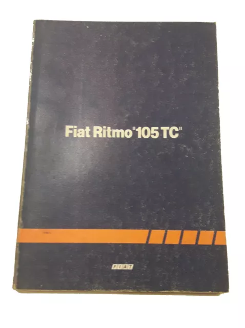 Fiat Ritmo 105 Auto Epoca Catalogo parti ricambio Manuale Officina Autorizzata