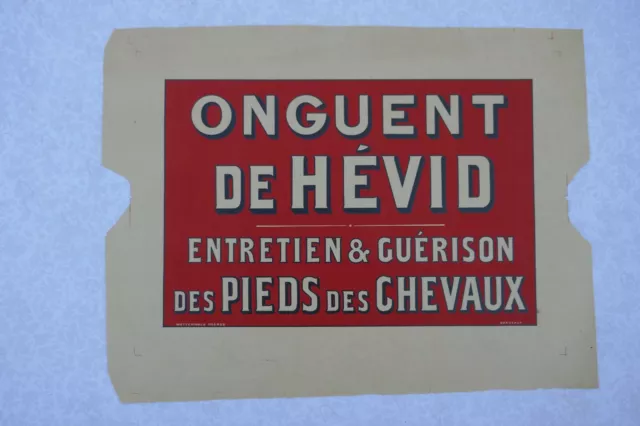 Affiche ancienne ONGUENT DE HEVID  Guérison PIEDS CHEVAUX vétérinaire WETTERWALD