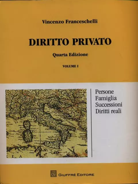 Diritto Privato Vol. 1 Quarta Edizione  Franceschelli Vincenzo  Giuffre' 2010