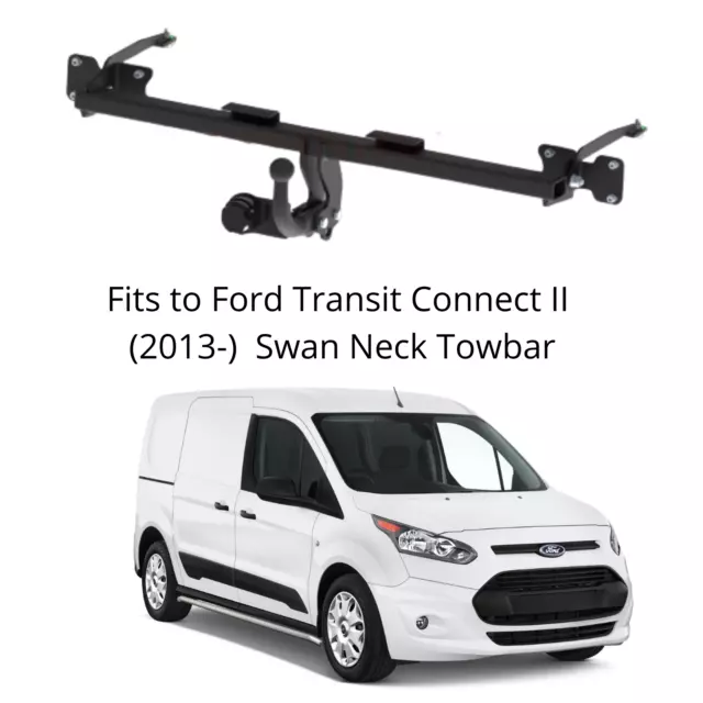 Tow Bar For FORD TRANSIT CONNECT II (2013-21) & 7 Pin Bypass Relay Kit - F302