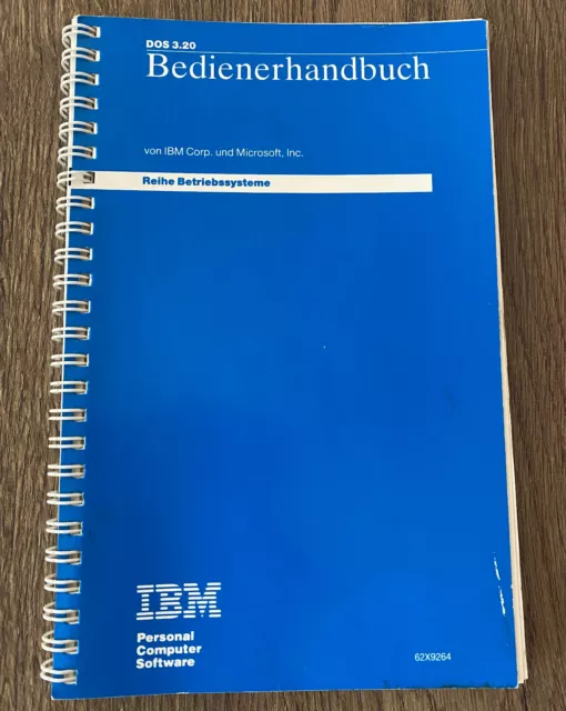 DOS 3.20 Bedienerhandbuch von IBM Corp. und Microsoft, Inc. Deutsch