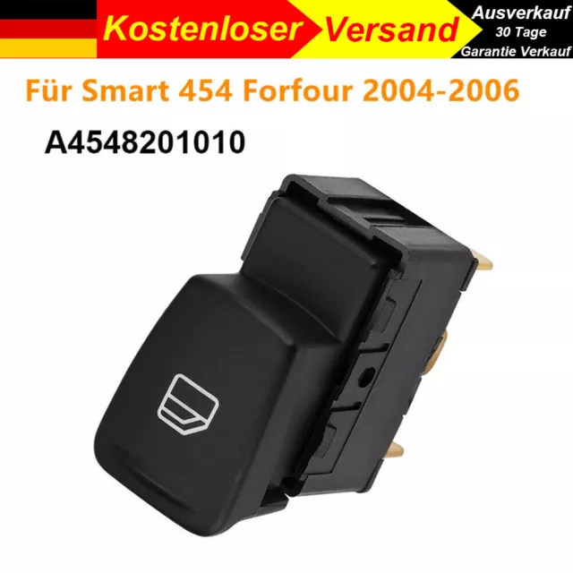 Fensterheber Schalter Schaltelement für Smart Forfour 454 1.1 04