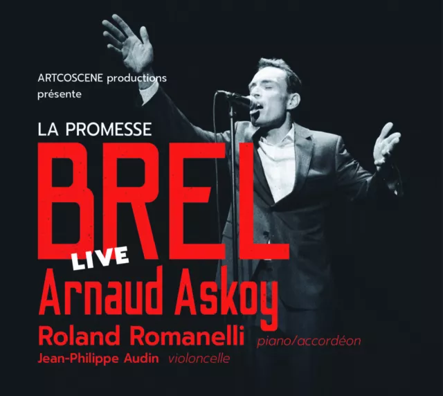 Cd La Promesse Brel - Arnaud Askoy - Live - Avec Livret