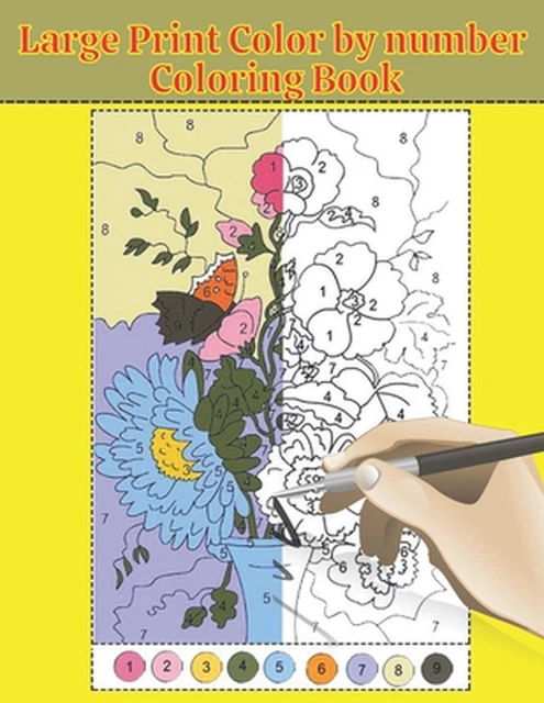 LARGE PRINT COLOR by Number Coloring Book: Fun And Easy Coloring pages ...