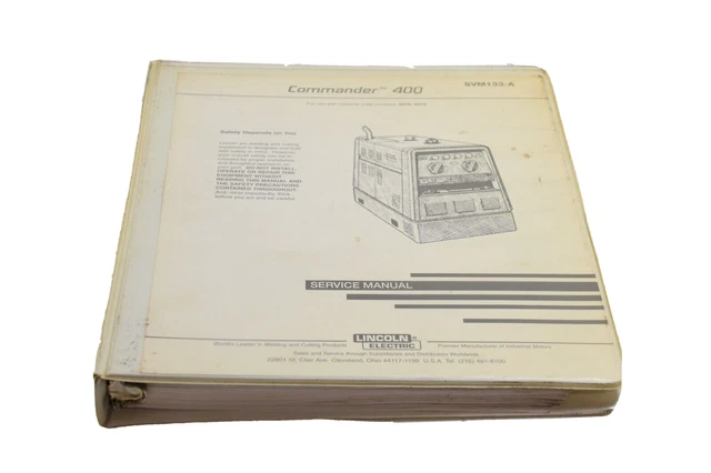 Lincoln Svm133-A Service Manual. Commander 400, Code 9978 & 9979, October 1997