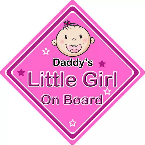 Baby an Bord Autoschild ~ Daddys kleines Mädchen an Bord ~ pink