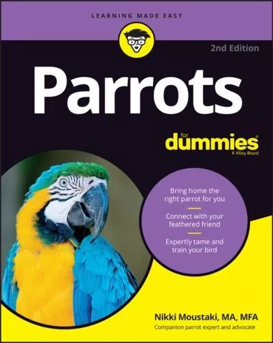 Parrots For Dummies Fc Moustaki Nikki