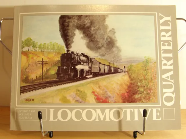 Locomotive Quarterly Spring 1978 Volume II Number 3