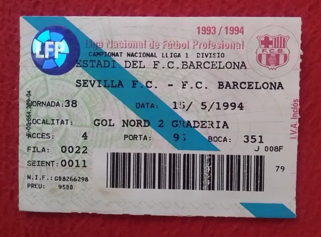 Entrada Ticket Entrance Entry Entree 1993 1994 Futbol Club Barcelona-Sevilla F.c