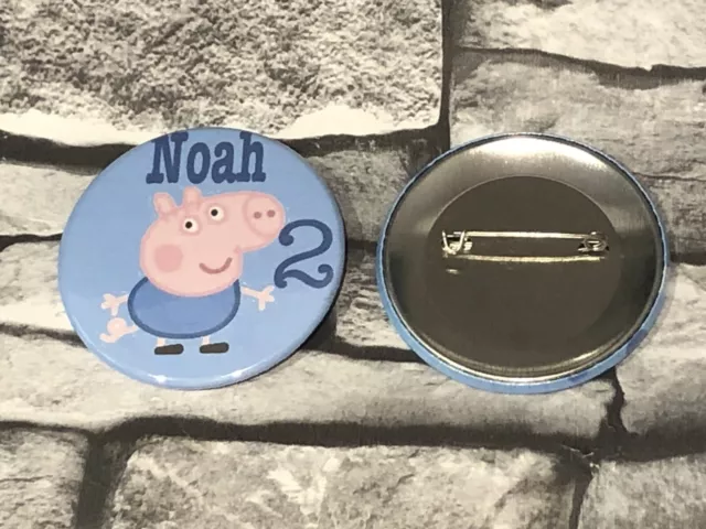 George Pig. Personalised ANY Name/Age Birthday Badge Party. 5.9cm. Safety/ Pin