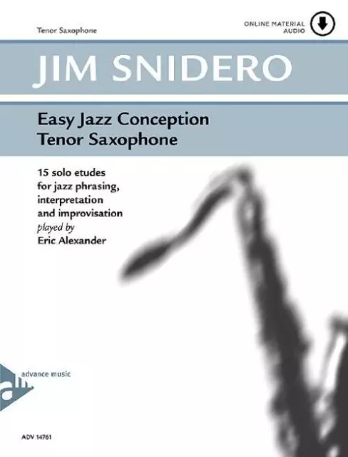 Easy Jazz Conception Tenor Saxophone | Jim Snidero | Broschüre | Deutsch | 1999