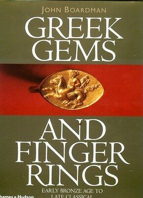 Finger Rings Intaglio Gems Greek Bronze Age Crete Mycenae Persia Roman Classical