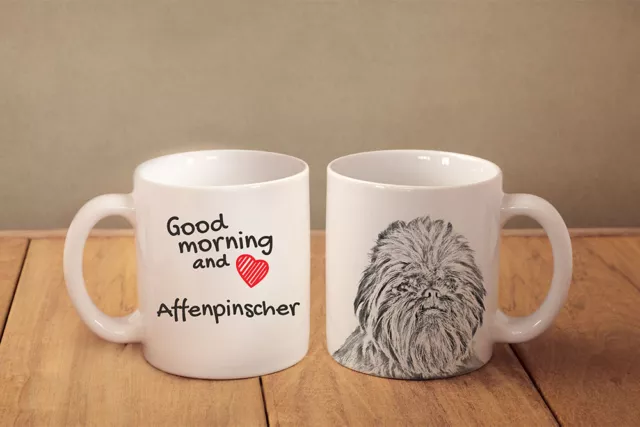 Affenpinscher - ceramic cup, mug "Good morning and love ", CA Affenpinscher - ceramic cup, mug "Good morning and love ", CA