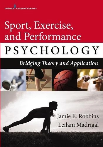 Fr Pychl JAMIE E. ROBBINS Leilani Madri Sport, Exercise, and Performance Psychol ...