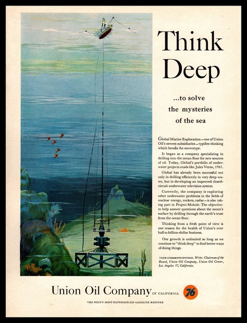 1961 Union 76 Oil Global Marine Exploration "Think Deep" Ocean Drilling Print Ad