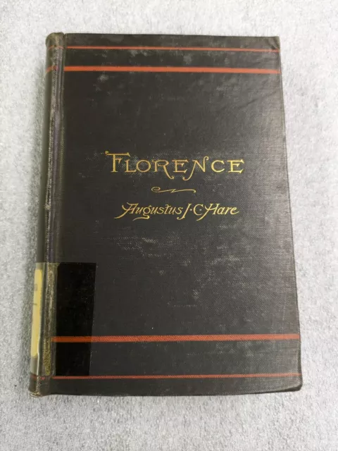 RARE AUGUSTUS J C HARE Florence First edition 1884 Antique Book Ex Libris