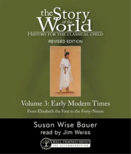 Susan Wise Bauer THE STORY OF THE WORLD: History for the Classical Child (Audio) Susan Wise Bauer THE STORY OF THE WORLD: History for the Classical Child (Audio)