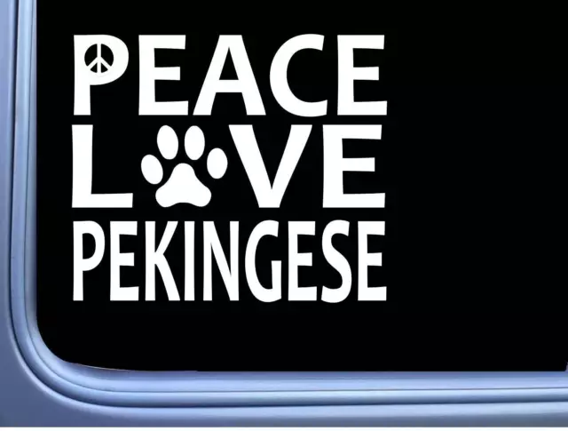 Pekingese Peace Love L660 Dog Sticker 6" decal