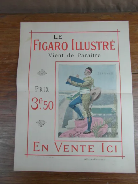 AFFICHE PUBLICITAIRE D INTERIEUR Parue en 1888 LE FIGARO ILLUSTRE en vente ici