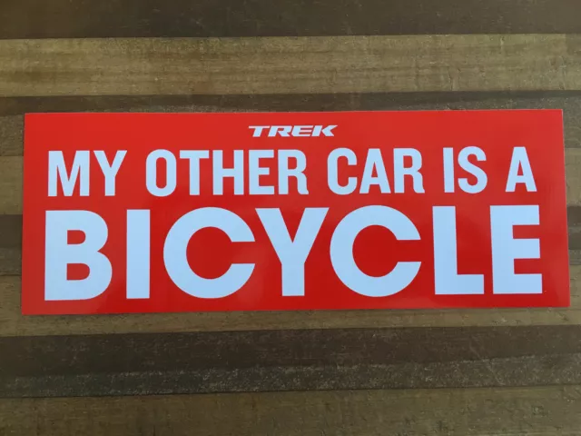 My Other Car is a BICYCLE - Bicycle Cycling Sticker Decal