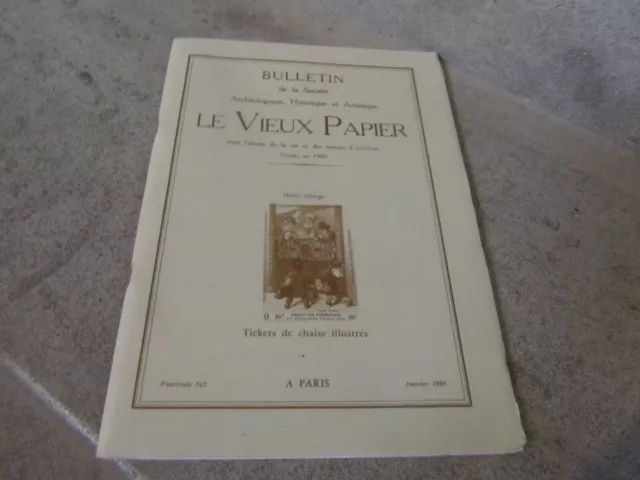 Bulletin le vieux papier 347- 01/98 Tickets de chaise illustrées