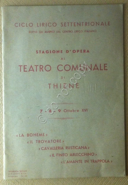 Libretto - Teatro Comunale di Thiene - Stagione d'Opera - 1938
