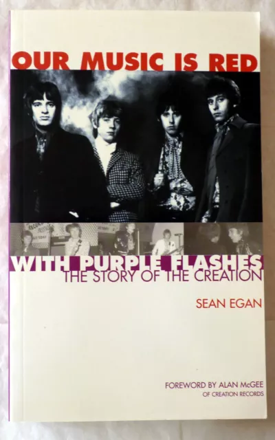 Egan – Our Music is Red with Purple Flashes (Creation) – P/B – 2004