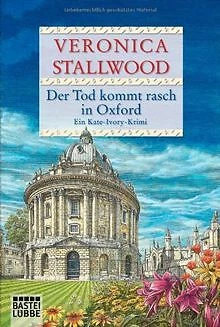 Ein Kate-Ivory-Krimi: Der Tod kommt rasch in Oxford von ... | Buch | Zustand gut