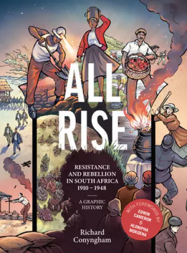 All Rise: Resistance and Rebellion in South Africa - Paperback - GOOD