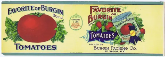 Favorite of Burgin tomatoes can label Burgin Packing co Burgin KY