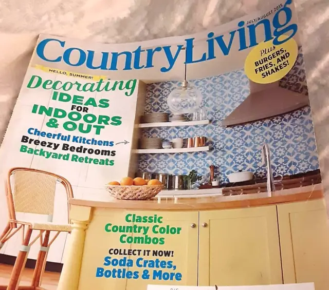 COUNTRY LIVING MAGAZINE July/August 2015 decorating ideas for indoors ...