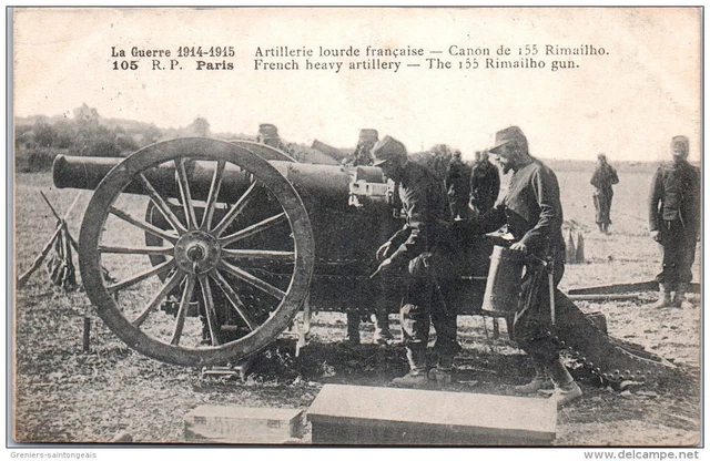 MILITARIA - 1914-1918 - un canon de 155 Rimailho