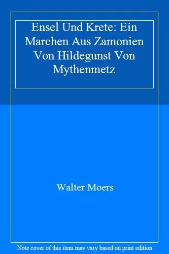 Ensel Und Krete: Ein Marchen Aus Zamonien Von Hildegunst Von Myt