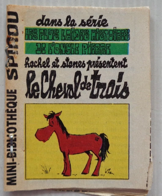 Mini Story No #389 The Horse Of Three Spirou No 1546 Hachel 1967