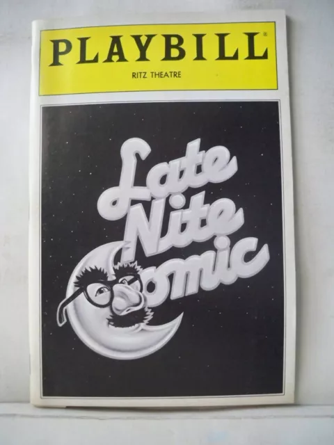 LATE NITE COMIC Playbill ROBERT LuPONE / TERESA TRACY Flop OPENING NITE NYC 1987