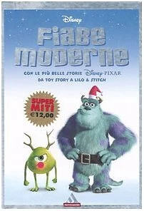 fiabe moderne con le piu belle storie disney pixar aavv 8804523778